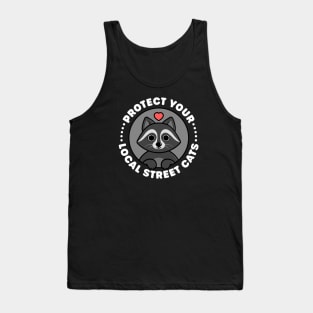 Protect Your Local Street Cats - Cute Raccoon Tank Top